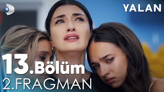 Yalan 13 Bölüm 2 Fragmanı kanald [upl. by Lienad]