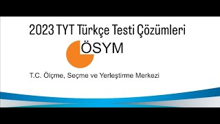 2023 TYT Türkçe Testi Çözümleri 1 Bölüm [upl. by Nomannic]