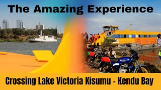 LAKE VICTORIA WATERBUS  THE SHORTEST AND CHEAPEST TRAVEL FROM KENDUBAY TO KISUMU CITY [upl. by Ondrea213]