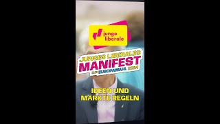 Ideen und Märkte regeln lassen  Unser Junges Liberales Manifest zur Europawahl  Junge Liberale [upl. by Eelsel]