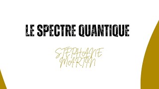 MENTOR LE SPECTRE QUANTIQUE [upl. by Lamprey]