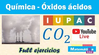 Ã“xidos Ãcidos o AnhÃ­dridos IUPAC [upl. by Yelah]