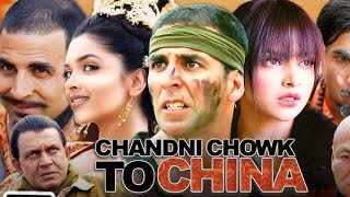 Chandni Chowk To Chaina Full Movie  Akshay Kumar  Deepika padukone  Mithun C  Facts and Review [upl. by Yelahc992]