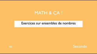 Exercices sur ensembles de nombres [upl. by Ahseka553]