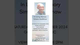 Simeon Hackshaw  Funeral Announcement [upl. by Cruce200]