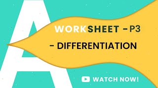 P3 DIFFERENTIATION D1D2D3  A LEVELS 9709  COMPLETE WORKSHEETS PART1 [upl. by Iramohs]