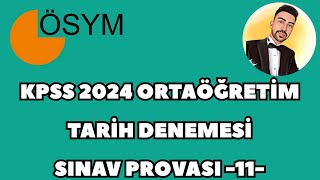 KPSS 2024 ORTAÖĞRETİM TARİH DENEME  SINAV PROVASI 11 kpss2024 kpsstarih kpsstarihdeneme [upl. by Freed]