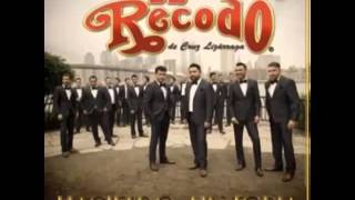 Banda El Recodo  Eres Todo Para Mi 2014 [upl. by Annaigroeg]