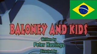 Baloney And Kids Brazil  Animaniacs [upl. by Andee]