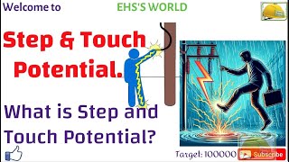 Step and Touch potential What is step amp touch potential Step potential Electrical Safety [upl. by Niuqauj]