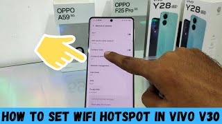 How to set WiFi Hotspot in VIVO V30 vivo v30 hotspot not workingvivo v30 hotspot settings [upl. by Joacima13]