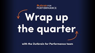 Outbrain for Performance  Q2 2024 Trends [upl. by Ainafets8]