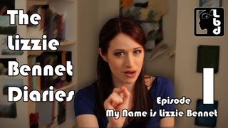 My Name is Lizzie Bennet  Ep 1 [upl. by Ruzich]