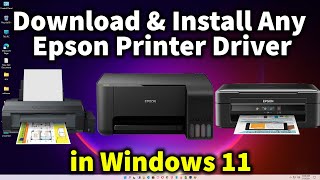 How to Download amp Install Any Epson Printer Driver in Windows 11 [upl. by Alejoa]