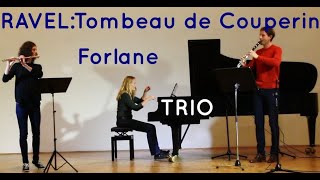 Ravel Tombeau de Couperin Forlane TRIO Arrangement flute clarinet piano [upl. by Cocks271]