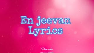 En jeevan lyric song  GVPrakash  Theri [upl. by Malony]