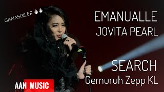 Emanuelle Jovita Pearl Search KidDin Live Gemuruh Zepp KL 4K [upl. by Ordnagela]