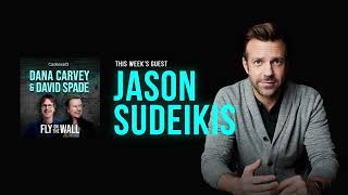 Jason Sudeikis  Full Episode  Fly on the Wall with Dana Carvey and David Spade [upl. by Sapphera798]