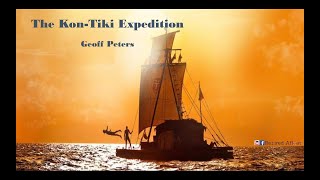 The Kon Tiki Expedition [upl. by Ecyla]