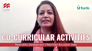 CoCurricular Activities  Personality Development  Macmillan Education India [upl. by Razaele]