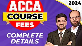 ACCA Total Course Fees In 2024  ACCA Fees Structure 2024  How To Pay ACCA Fees in 2024 [upl. by Enyawad]