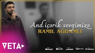 Ramil Ağdamlı  And içərik sevgimizə prod DJ Tural Aliyev [upl. by Asyar]