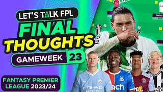 FPL GAMEWEEK 23 FINAL TEAM SELECTION THOUGHTS  Fantasy Premier League Tips 202324 [upl. by Cooke723]