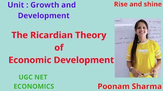 The Ricardian Theory of Economic Development Growth and Development  UGC NETJRF ECONOMICS [upl. by Otho15]