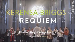 Kerensa Briggs Requiem IX In Paradisum  The Choir of Kings College London  Joseph Fort [upl. by Nessim660]