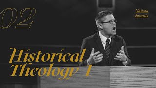 Lecture 2 Historical Theology I  Dr Nathan Busenitz [upl. by Kerrison248]