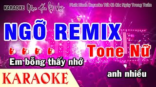 Karaoke Ngỡ Remix Tone Nữ  Nhã Key Mix Beat Bm  130 BPM [upl. by Atiram981]