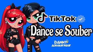 Dance se souber TikTok 2024 💌 [upl. by Aciras]