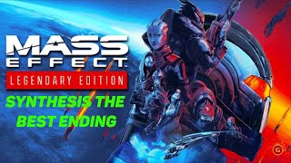 Mass Effect 3 Legendary Edition Synthesis The Best Ending [upl. by Trescott394]