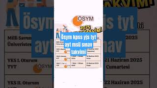 Sınav takvimi ösym msü kpss yks Belli oldu [upl. by Sualk]