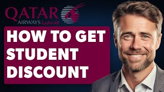 How to Get Student Discount on Qatar Airways Full 2024 Guide [upl. by Javler]