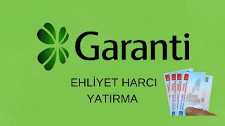 Garanti Bankası Ehliyet Harcı Yatırma  Garanti Bankası Vakıf Hizmet Bedeli [upl. by Wiburg938]