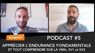 Pourquoi lendurance estelle FONDAMENTALE  Test VMA SV1 et SV2 avec Anaël Aubry [upl. by Lebazi]