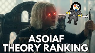 Ranking ASOIAF Theories [upl. by Ijies]