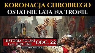 Koronacja Bolesława Chrobrego i ostatnie lata na tronie Początek kryzysu  Historia Polski odc 22 [upl. by Jaymie]