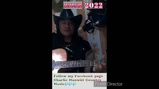 Lider 2022 by Freddie Aguilarcover song by Charlie Manwiit [upl. by Sontich]