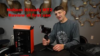 Hohem iSteady MT2 Kit unboxing and first use review [upl. by Aneelahs]