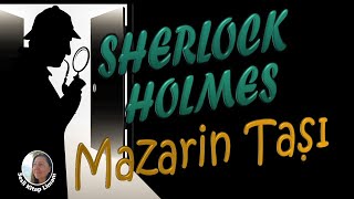 Mazarin Taşı  SHERLOCK HOLMES  Sir Arthur Conan Doyle Sesli Kitap [upl. by Washburn]