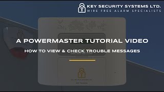 How To View Trouble Messages On The System  Visonic PowerMaster 30  Key Security Systems Ltd [upl. by Aitrop]