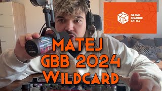 Matej  GBB24 World League Loopstation Wildcard  ReAction [upl. by Nikolas30]