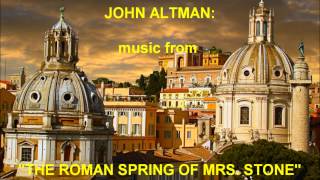 John Altman music from quotThe Roman Spring of Mrs Stonequot 2003 [upl. by Ahseekat]