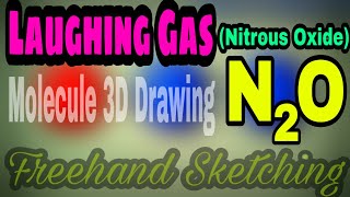 Lets Draw Nitrous Oxide Laughing Gas Gas Molecule  Chemistry Class  Sketches amp Diagrams Art [upl. by Lachman]