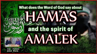 Hamas and the spirit of Amalek with Jaap Dieleman [upl. by Pinette676]