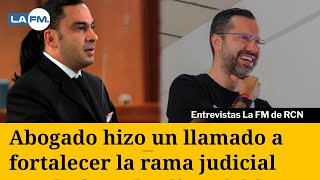 Fuga de alias Pichi Abogado hizo un llamado a fortalecer la rama judicial [upl. by Jobyna216]