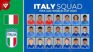 ITALY SQUAD FIFA U20 WORLD CUP 2023  ITALY U20 [upl. by Maximilian]