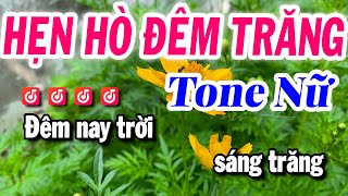 Karaoke Hẹn Hò Đêm Trăng Tone Nữ Beat Mới 2024  Karaoke Tuyết Nhi [upl. by Barn740]